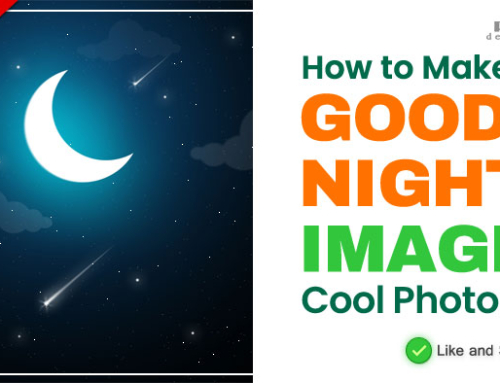 How to make good night image | Cool photos