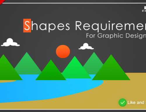 Shapes : Understand the basic form in every graphic field